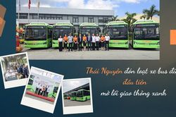 Loạt xe bu&yacute;t điện đầu ti&ecirc;n mở hướng giao th&ocirc;ng xanh ở Th&aacute;i Nguy&ecirc;n