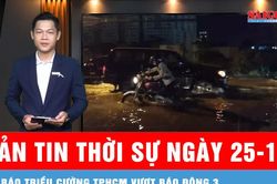Bản tin thời sự ng&agrave;y 25-10: Nước s&ocirc;ng S&agrave;i G&ograve;n d&acirc;ng nhanh, cảnh b&aacute;o nguy cơ ngập giờ cao điểm