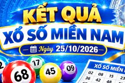 Kết quả xổ số miền Nam h&ocirc;m nay ng&agrave;y 25/10/2026