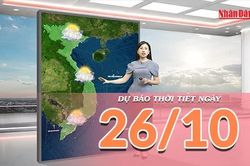[Video] Dự b&aacute;o thời tiết ng&agrave;y 26/10/2026: Nắng giảm ở Bắc Bộ, Trung Bộ chiều tối c&oacute; mưa
