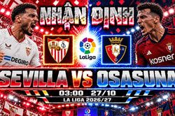 Nhận định b&oacute;ng đ&aacute; Sevilla vs Osasuna: Budimir thử th&aacute;ch h&agrave;ng thủ mong manh tại S&aacute;nchez-Pizju&aacute;n