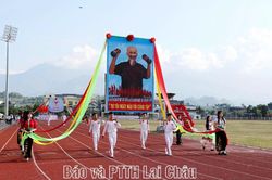 Đại hội thể dục thể thao Lai Châu - âm hưởng tự hào - khát vọng vươn xa