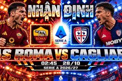 Nhận định bóng đá AS Roma vs Cagliari: Soulé tiếp đà thăng hoa, Olimpico chờ chiến thắng