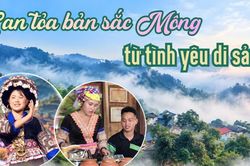 Lan tỏa bản sắc Mông từ tình yêu di sản