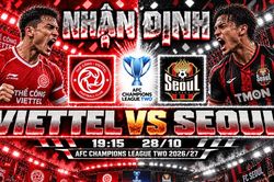 Nhận định bóng đá Viettel vs Seoul: Khuất Văn Khang trước thử thách lớn tại Hàng Đẫy