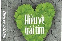 Cuốn sách Hiểu về trái tim được Nhật Bản mua bản quyền