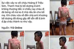 Hình ảnh bé trai bị bố dượng đánh đập dã man được cắt ghép từ clip ở Trung Quốc