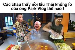 Việt Nam thắng kịch tính Thái Lan, HLV Park được mệnh danh là 'vlogger triệu views'