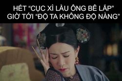 Trào lưu 'Độ ta không độ nàng' xuất hiện với tần suất dày đặc trên mạng xã hội