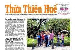 Chính trị - Xã hội Theo dòng thời sự Nhiều thông tin hấp dẫn trên Báo Thừa Thiên Huế số 7636