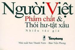 Mời nhận nhuận bút sách 'Người Việt-Phẩm chất và thói hư tật xấu'