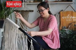 Mang nghệ thuật macrame về Đà Lạt để 'làm lại từ đầu'