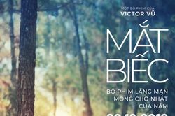 Mắt biếc của Victor Vũ chính thức lộ ngày khởi chiếu