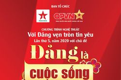 Chương trình nghệ thuật 'Với Đảng vẹn tròn tin yêu' với chủ đề 'Đảng là cuộc sống của tôi'