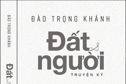 Ra mắt cuốn sách 'Đất&Người' của NSND Đào Trọng Khánh