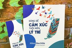 Làm chủ cảm xúc để thoát khỏi cuộc sống tiêu cực