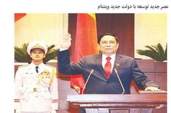 Báo Iran: Kỳ vọng Chính phủ mới đưa Việt Nam vào kỷ nguyên phát triển