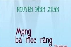 'Mong bà mọc răng'