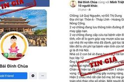 Giả mạo tài khoản Facebook chùa Bái Đính kêu gọi từ thiện