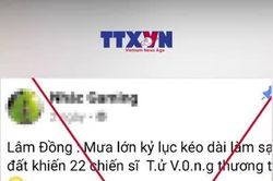 Bác tin đồn 22 chiến sĩ quân đội tử vong do sạt lở đất
