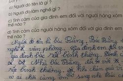 Bài tập làm văn yêu cầu tả người hàng xóm, học trò viết vài câu mà bố mẹ chỉ muốn giấu đi không để ai thấy