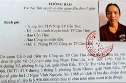 Truy tìm người phụ nữ bị tố cáo lừa đảo gần 7 tỷ đồng