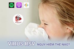 Xu hướng gia tăng trường hợp mắc virus RSV ở trẻ em