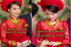Yêu anh hàng xóm, cô dâu nhận của hồi môn 'siêu to khủng lồ'