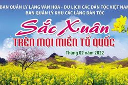 Ngày hội 'Sắc Xuân trên mọi miền Tổ quốc' sẽ diễn ra ngày 12 - 13/2
