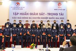 Tập huấn giám sát, trọng tài các giải bóng đá chuyên nghiệp năm 2022