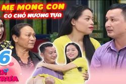 Mẹ bật khóc mong con gái tìm được chồng sau hơn 9 năm ly hôn