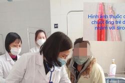Bé 4 tuổi uống nhầm thuốc chuột