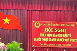 Cần Thơ: Đẩy mạnh việc áp dụng hóa đơn điện tử