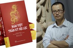 'Nam Việt thần kỳ hội lục': Sử liệu quý hơn 200 năm trước về việc 'quản lý thần linh'Cuốn sách Nam Việt thần kỳ hội lục (NXB Đại học Sư phạm vừa phát hành) là một công trình dịch thuật - khảo cứu công phu của 2 tác giả Trần Trọng Dương và Dương Văn Hoàn. 