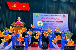 Liên hoan văn nghệ Đạ Tẻh - Bản hùng ca tuổi trẻ