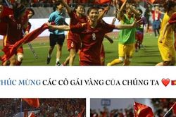 Tiền vệ Hùng Dũng chúc mừng tuyển nữ Việt Nam vô địch SEA Games 31