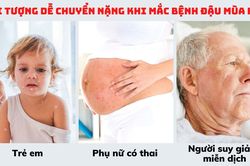 Đối tượng nào dễ trở nặng khi mắc bệnh đậu mùa khỉ?