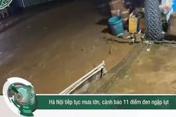 Hà Nội tiếp tục mưa lớn, cảnh báo 11 điểm đen ngập lụt