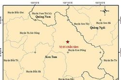NÓNG: Lại động đất liên tiếp ở Kon Tum