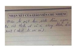 Cười ngất với lời phê 'bá đạo' của giáo viên, phụ huynh đọc xong vẫn chưa biết con mình được khen hay chê