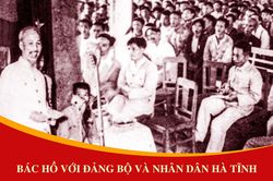 Bác Hồ với Đảng bộ và Nhân dân Hà Tĩnh