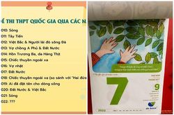 Màn 'tiên tri' đề thi Văn THPT Quốc gia 2022 khiến netizen bái phục