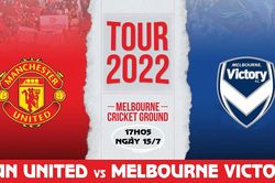 Soi kèo nhà cái MU vs Melbourne Victory. Trực tiếp bóng đá Giao hữu CLB (17h05, 15/7)