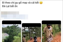 Tin 'chị Google', nhóm bạn trẻ du lịch Đà Lạt nhận cái kết đắng