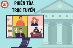 Từ nay đến 30-9, mỗi Tòa án nhân dân phải tổ chức ít nhất 3 phiên tòa trực tuyến