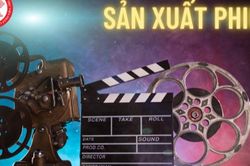 Đề xuất quy định về Hội đồng thẩm định kịch bản sản xuất phim sử dụng NSNN