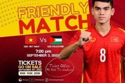 Mở bán vé xem U20 Việt Nam và U20 Palestine từ 1/9
