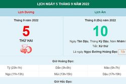 Lịch âm 5/9, xem lịch thứ Hai ngày 5 tháng 9 năm 2022 là ngày tốt hay xấu?