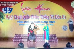 Liên hoan nghệ thuật quần chúng tuồng và dân ca tỉnh Quảng Nam
