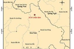 Liên tiếp xảy ra 5 trận động đất tại Kon Tum